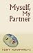 Myself, My Partner by Tony Humphreys