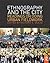 Ethnography and the City: R...