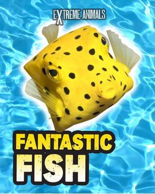 Fantastic Fish (Hardcover)