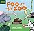 Poo at the Zoo