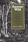 Forever Wild: A C...