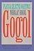 Gogol: Plays and Selected W...