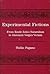 Experimental Fictions: From Emile Zola's Naturalism to Giovanni Verga's Verism