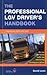 The Professional Lgv Driver's Handbook