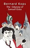 The Odyssey of Samuel Glass The Odyssey of Samuel Glass