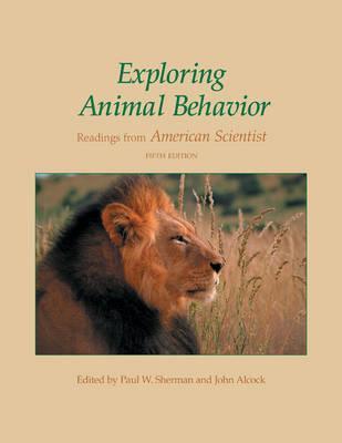 Exploring Animal Behavior: Readings from American Scientist