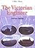The Victorian Engineer (Shire Album)