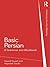 Basic Persian: A Grammar and Workbook