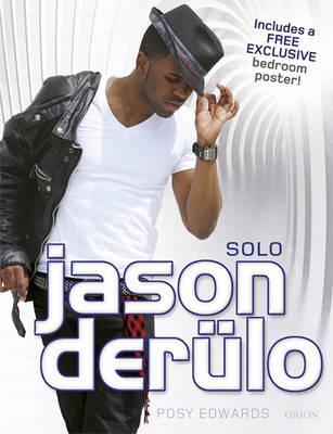 Jason Derulo: Solo (Hardcover)
