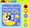 Baby's Very First Noisy Nursery Rhymes