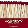 Matchibako: Japanese Matchbox Art Of The 20s & 30s