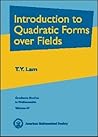 Introduction To Quadratic Forms Over Fields (Graduate Studies in Mathematics)
