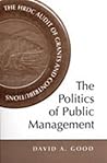 The Politics of Public Management: The HRDC Audit of Grants and Contributions (IPAC Series in Public Management and Governance)