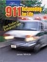 911 Responding for Life: Case studies in Emergency Care 911 Responding for Life: Case studies in Emergency Care