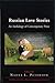 Russian Love Stories: An Anthology of Contemporary Prose (Middlebury Studies in Russian Language and Literature)