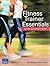 Fitness Trainer Essentials: For the Personal Trainer