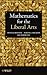 Mathematics for the Liberal Arts