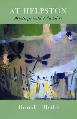 At Helpston: Meetings with John Clare