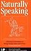 Naturally Speaking: A Dicti...