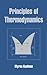 Principles of Thermodynamics (Undergraduate Chemistry: A Series of Textbooks)