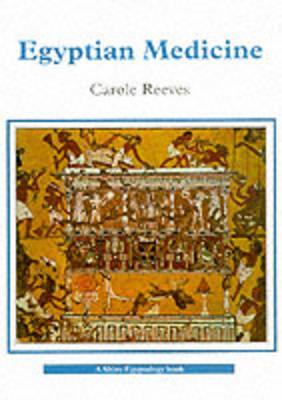 Egyptian Medicine (Shire Egyptology)