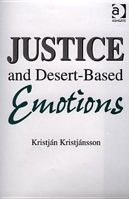Justice and Desert-Based Emotions