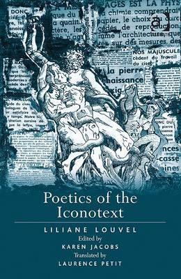 Poetics of the Iconotext (Hardcover)