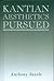 Kantian Aesthetics Pursued