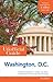 The Unofficial Guide to Washington, D.C.