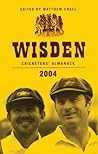 Wisden Cricketers' Almanack 2004 by Matthew Engel
