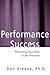 Performance Success by Don Greene
