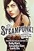 Steampunk! An Anthology of Fantastically Rich and Strange Sto... by Gavin J Grant Kelly Link