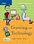 Growing with Technology: Gr...