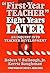 First-Year Teacher Eight Years Later by Robert V. Bullough Jr.