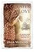 A Greater Love by James Gillespie Olga Watkins