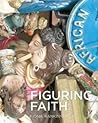 Figuring Faith: Images of Belief in Africa