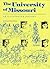 The University of Missouri: An Illustrated History