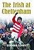 The Irish at Cheltenham