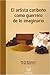 El artista caribeño como guerrero de lo imaginario