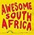 Awesome South Africa by Derryn Campbell