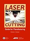 Laser Cutting Guide for Manufacturing