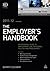 The Employer's Handbook 2011-12: An Essential Guide to Employment Law Personnel Policies and Precedures