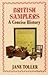 British Samplers: A Concise History