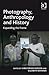Photography, Anthropology a...