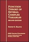 Function Theory of Several Complex Variables by Steven G. Krantz