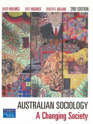 Australian Sociology: A Changing Society