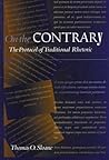 On the Contrary: The Protocol of Traditional Rhetoric