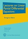 Lectures on Linear Partial Differential Equations;Graduate Studies in Mathematics