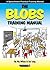 The Blobs Training Manual: A Speechmark Practical Training Manual