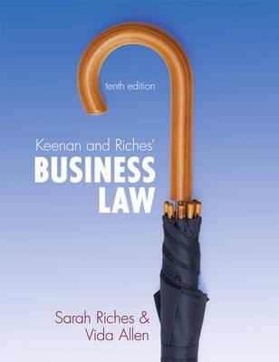 Keenan & Riches' Business Law: UK Edition